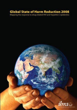 Global State of Harm Reduction 2008