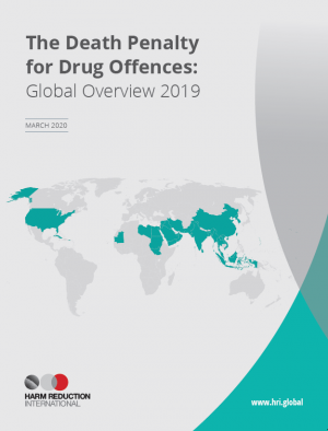 Death Penalty for Drug Offences Global Overview 2019